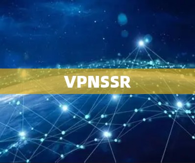 VPNSSR VPNSSR